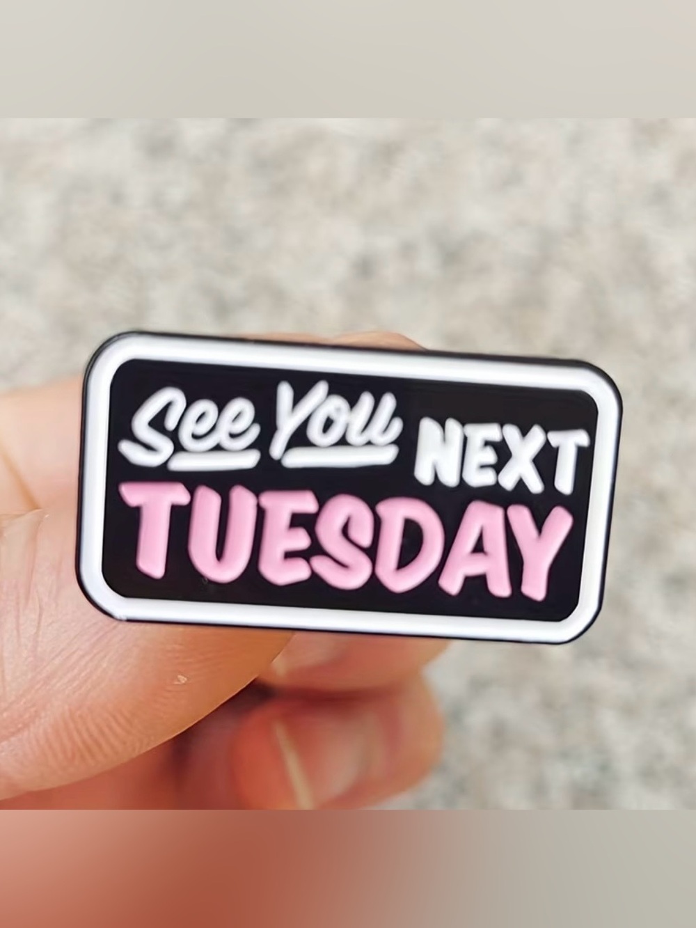 See You Next Tuesday Enamel Pin - Black & Pink New
